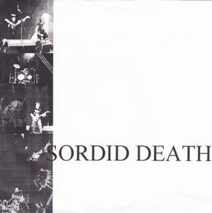 Sordid Death : Sordid Death